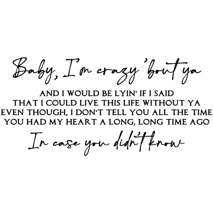 HOME-BABY, I'M CRAZY SIGN