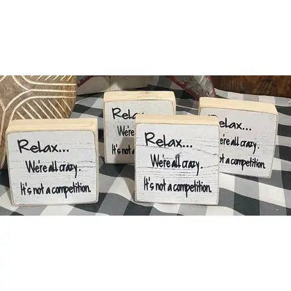 RELEX_WE'RE ALL CRAZY SHELF SITTER SIGN